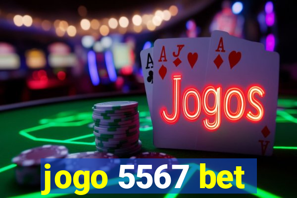 jogo 5567 bet